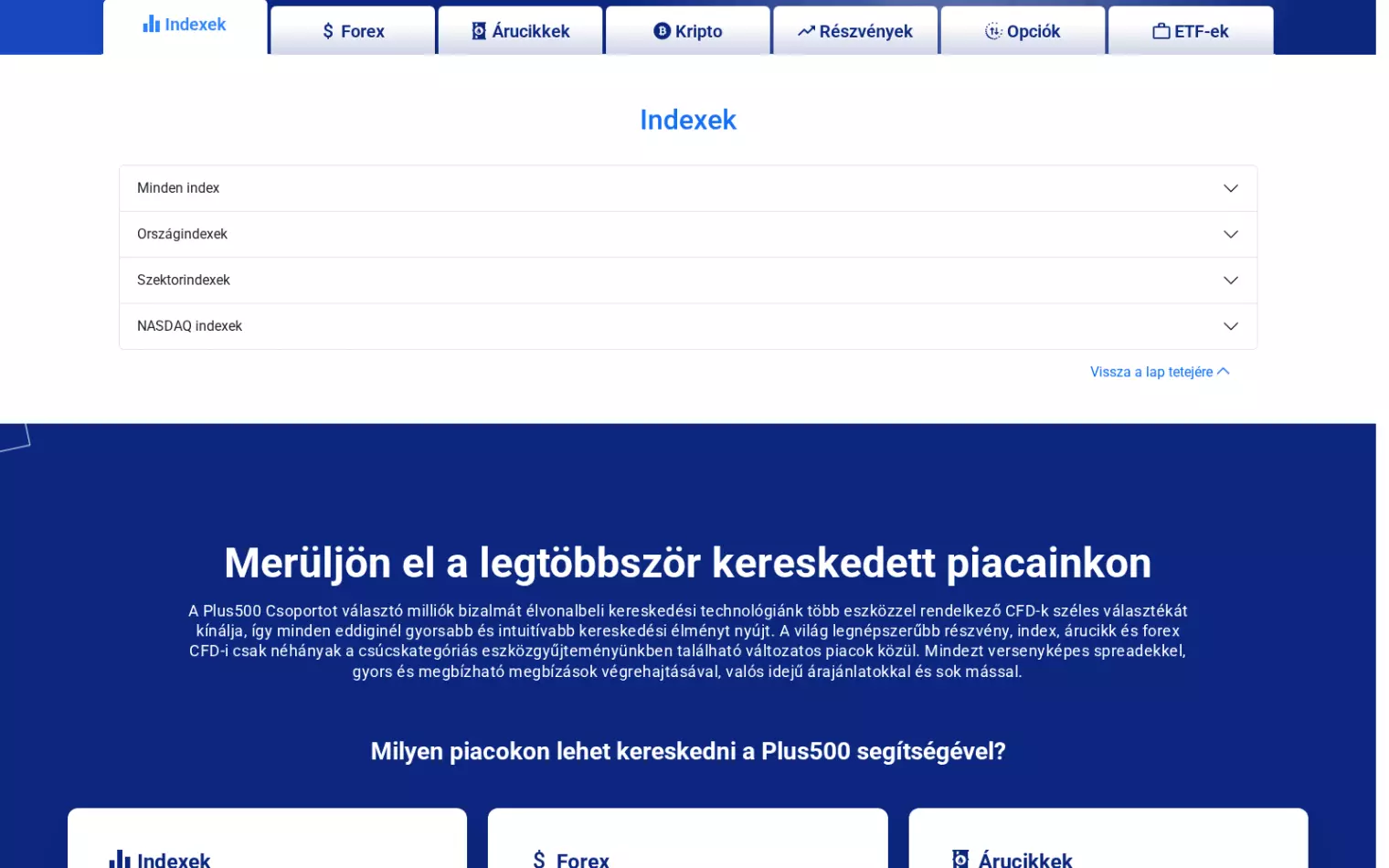 Plus500 kereskedhető eszközök – CFD-k részvényekre, indexekre, árukra, forexre, kriptóra és ETF-ekre Plus500 kereskedhető eszközök – CFD-k részvényekre, indexekre, árukra, forexre, kriptóra és ETF-ekre