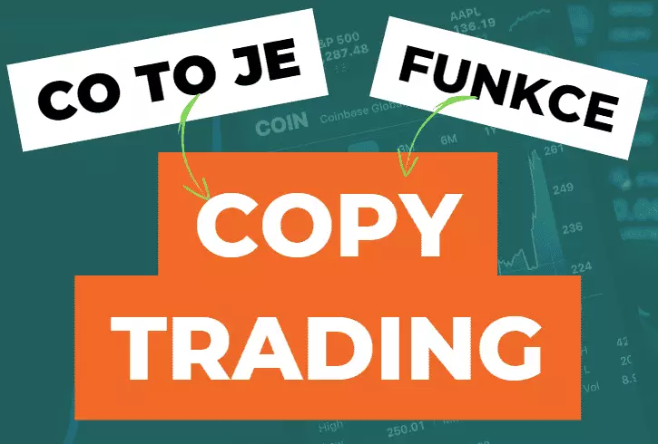 Copytrading - sociální obchodování