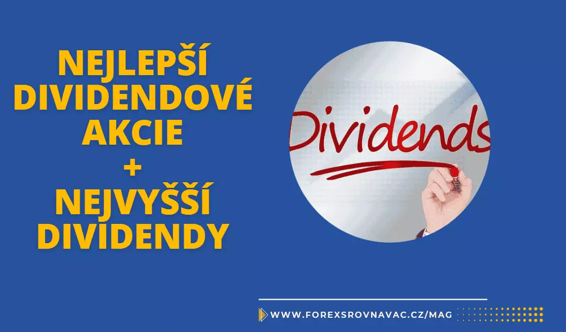 Nejlepší dividendové akcie + nejvyšší dividendy v roce 2026