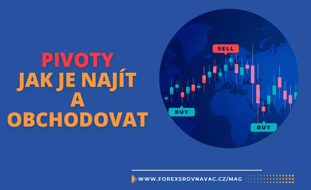 Co jsou to pivoty: Jak je najít a obchodovat