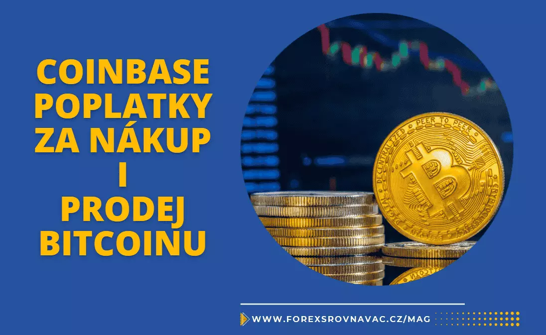 Coinbase poplatky za nákup i prodej Bitcoinu