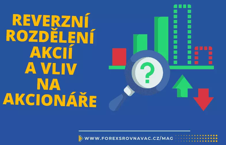 Reverzní rozdělení akcií a jeho vliv na akcionáře