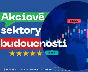Akciové sektory budoucnosti - na jaké odvětví vsadit?
