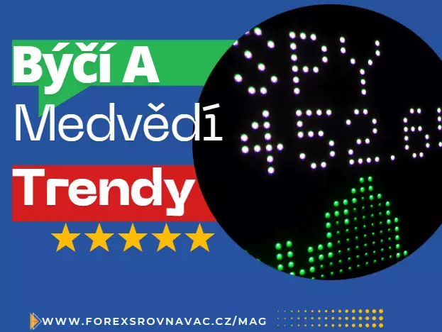 Býčí a medvědí trendy na trzích jak je rozpoznat a najít?
