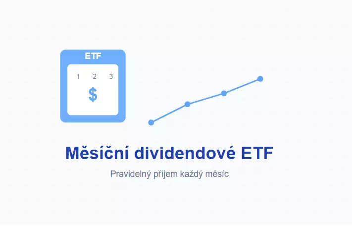 ETF, která vyplácí dividendu každý měsíc