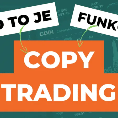 Copytrading – sociální obchodování