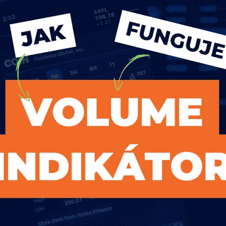 Volume indikátor – Objemy obchodů na trhu