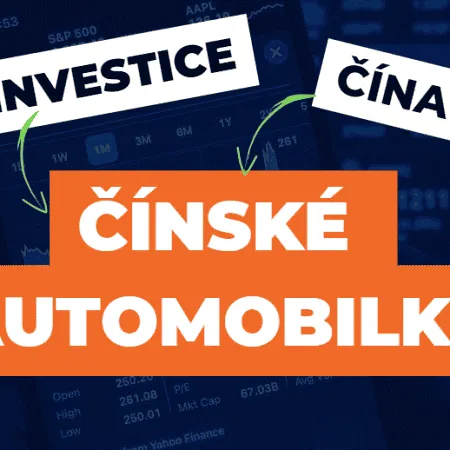Jsou největší Čínské automobilky zajímavá investice?