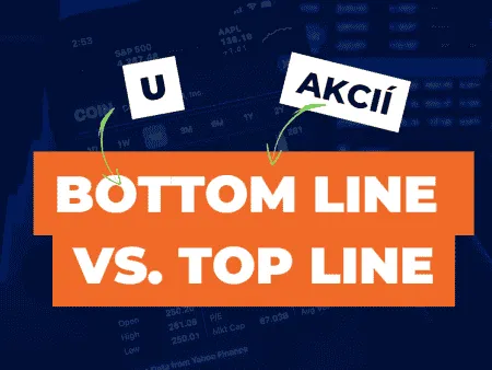 Bottom Line vs. Top Line u akcií: Definice a vysvětlení