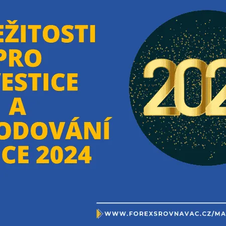 Příležitosti pro investice a obchodní nápady v roce 2024