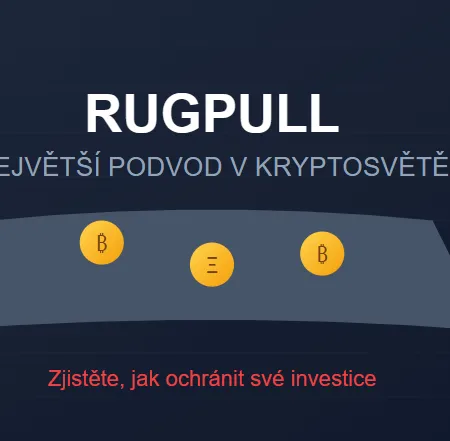 Co to je RugPull u kryptoměn?