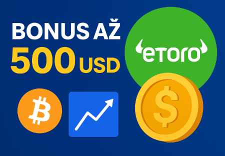 Získejte až 10 000 Kč: Bonus pro Akcie, ETF i krypto u eToro